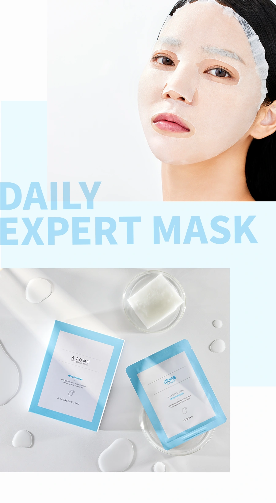 Атоми Дейли Маска Увлажнение Атоми Дейли Маска Увлажнение — DAILY EXPERT MASK A T O M Y MOISTURIZING atom 24 g x 10 78@ (0.8 OZ x 10 ml) DAILY EXPERT MASK 0.8 OZ. (24 g)